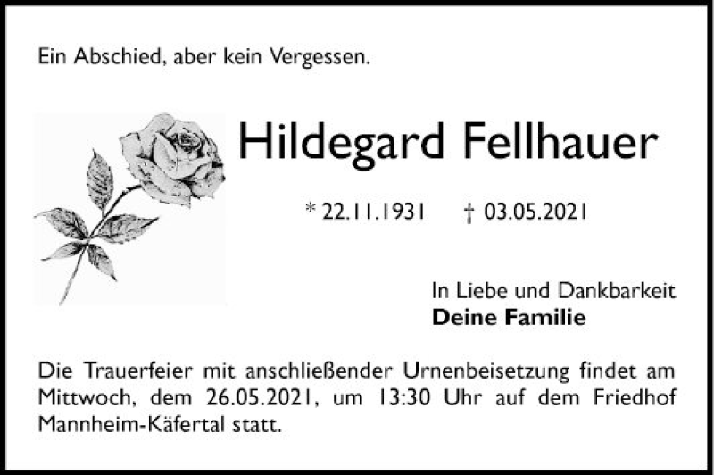  Traueranzeige für Hildegard Fellhauer vom 22.05.2021 aus Mannheimer Morgen