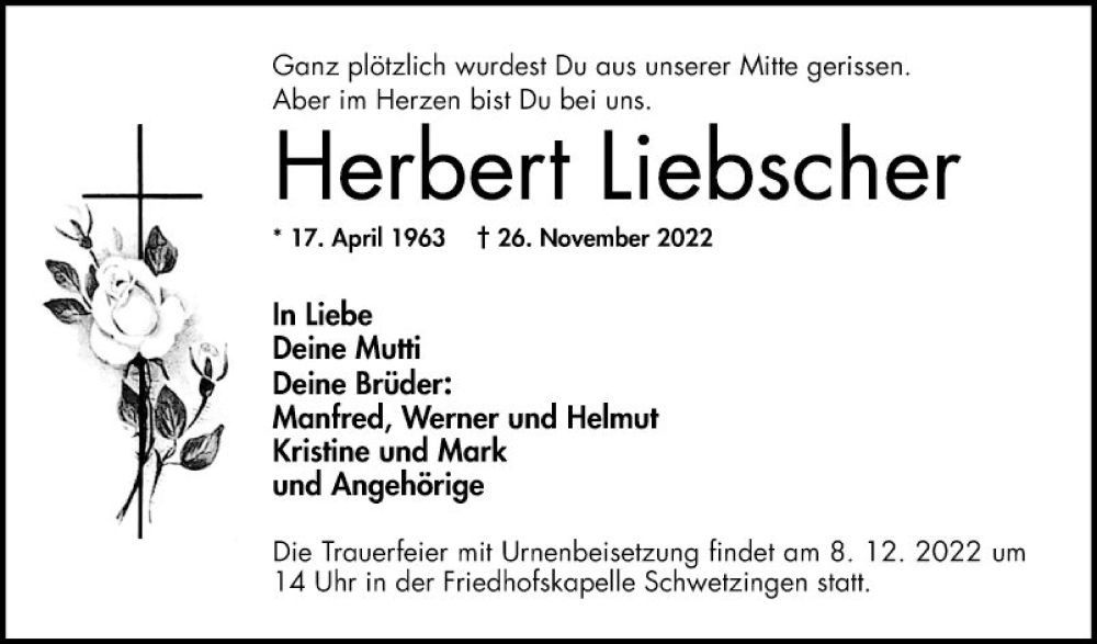  Traueranzeige für Herbert Liebscher vom 03.12.2022 aus Schwetzinger Zeitung