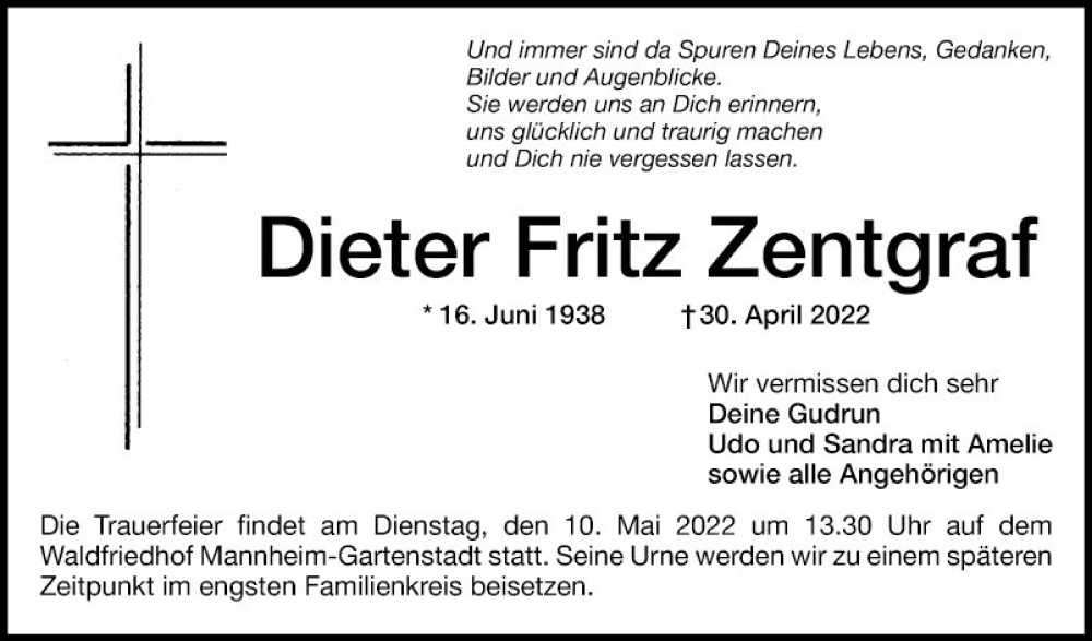  Traueranzeige für Dieter Fritz Zentgraf vom 07.05.2022 aus Mannheimer Morgen