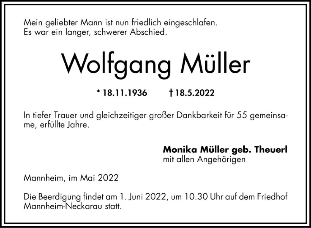  Traueranzeige für Wolfgang Müller vom 21.05.2022 aus Mannheimer Morgen