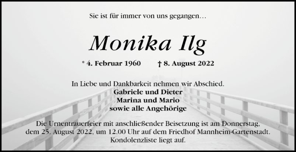  Traueranzeige für Monika Ilg vom 20.08.2022 aus Mannheimer Morgen