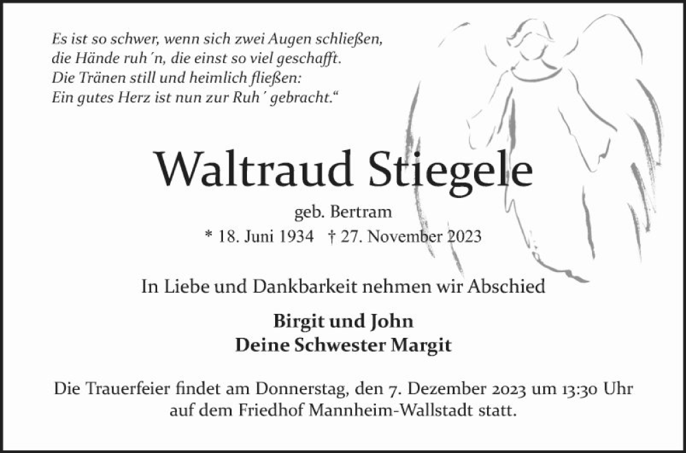  Traueranzeige für Waltraud Stiegele vom 02.12.2023 aus Mannheimer Morgen