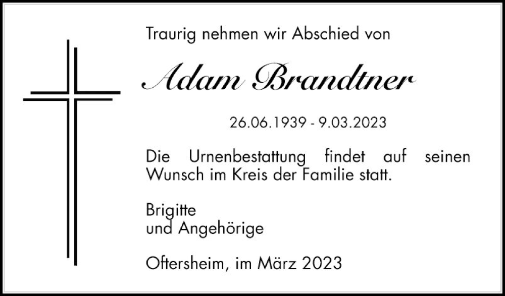  Traueranzeige für Adam Brandtner vom 18.03.2023 aus Schwetzinger Zeitung