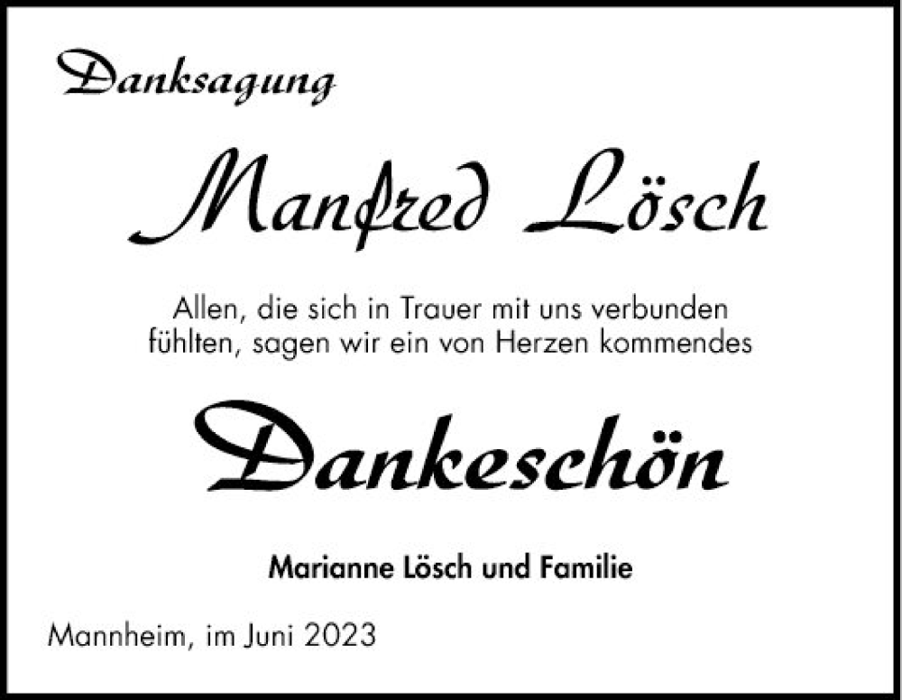  Traueranzeige für Manfred Lösch vom 03.06.2023 aus Mannheimer Morgen