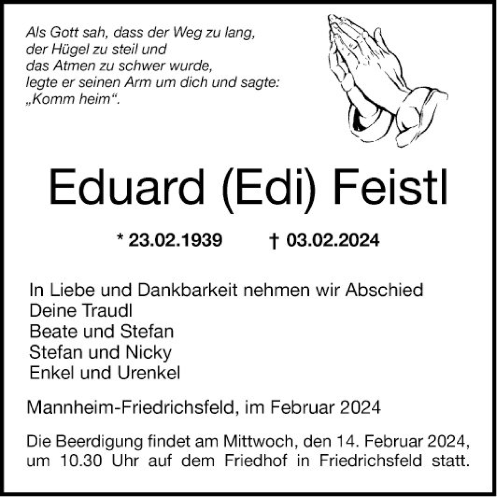  Traueranzeige für Eduard Feistl vom 10.02.2024 aus Mannheimer Morgen