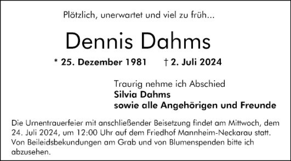  Traueranzeige für Dennis Dahms vom 20.07.2024 aus Mannheimer Morgen