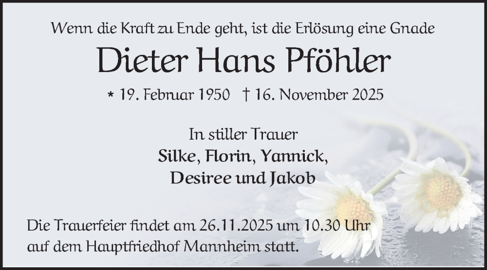  Traueranzeige für Dieter Hans Pföhler vom 20.11.2025 aus Mannheimer Morgen