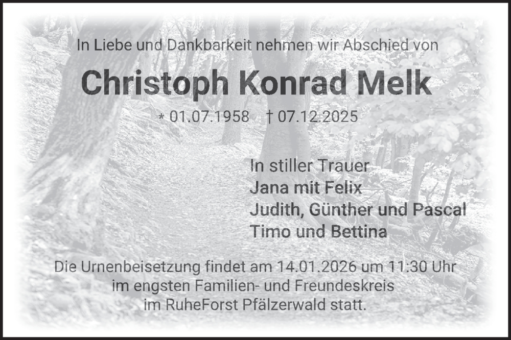  Traueranzeige für Christoph Konrad Melk vom 24.12.2025 aus Mannheimer Morgen