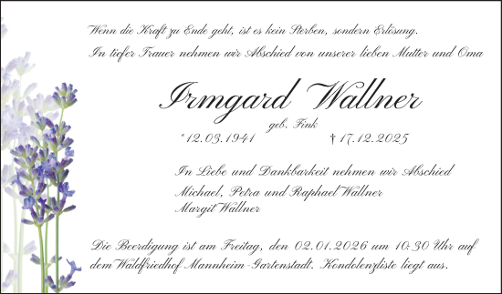Traueranzeige von Irmgard Wallner von Mannheimer Morgen