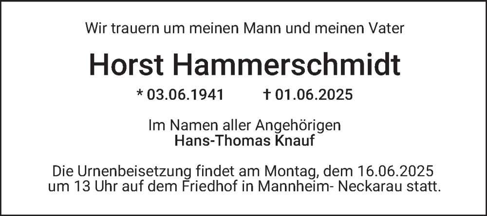  Traueranzeige für Horst Hammerschmidt vom 07.06.2025 aus Mannheimer Morgen