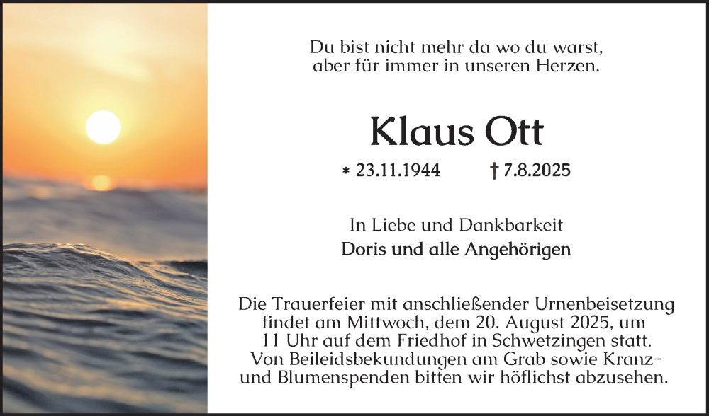  Traueranzeige für Klaus Ott vom 16.08.2025 aus Schwetzinger Zeitung
