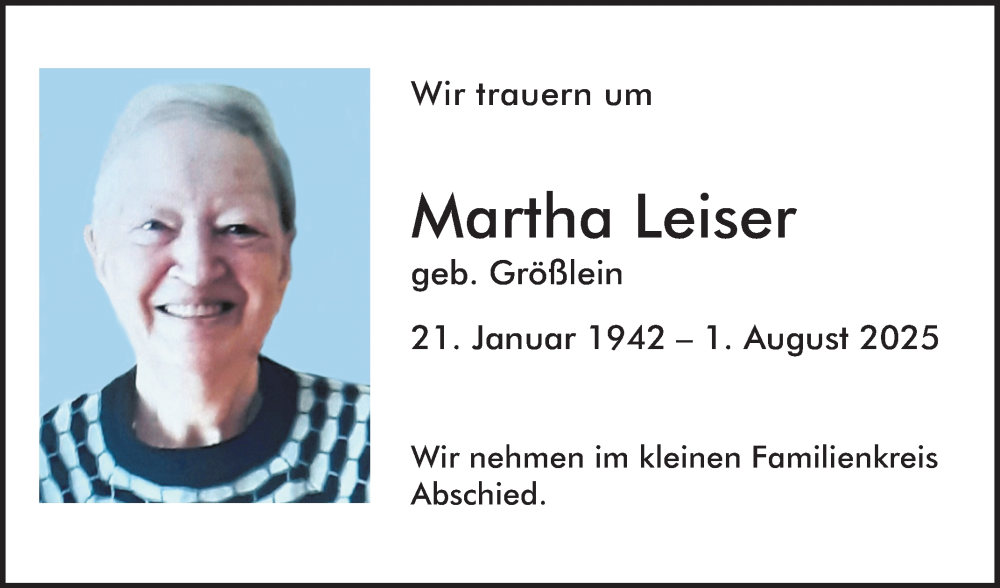  Traueranzeige für Martha Leiser vom 16.08.2025 aus Fränkische Nachrichten