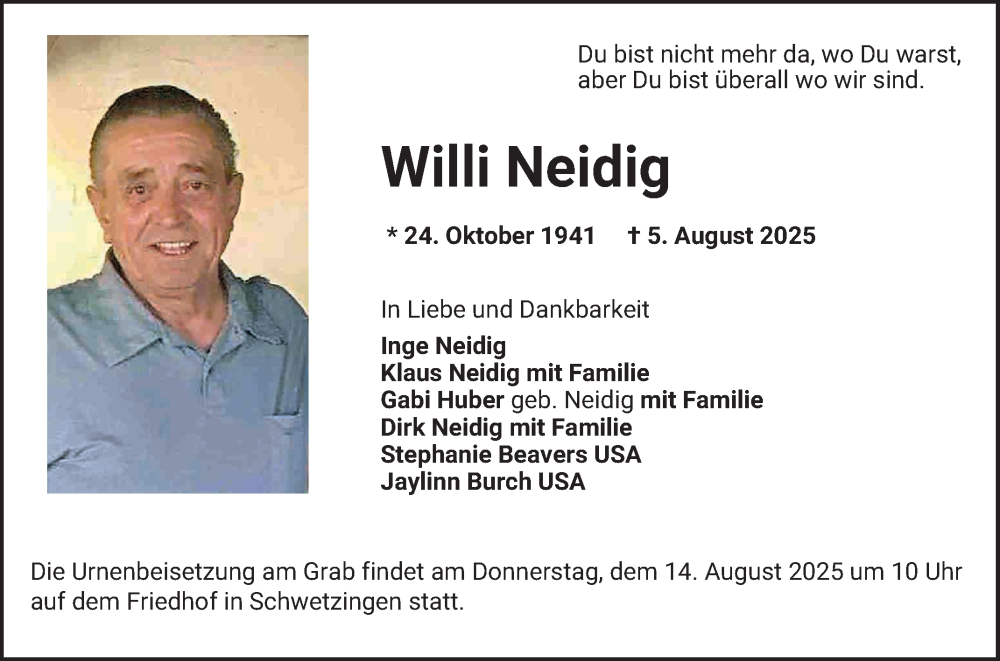  Traueranzeige für Willi Neidig vom 12.08.2025 aus Schwetzinger Zeitung