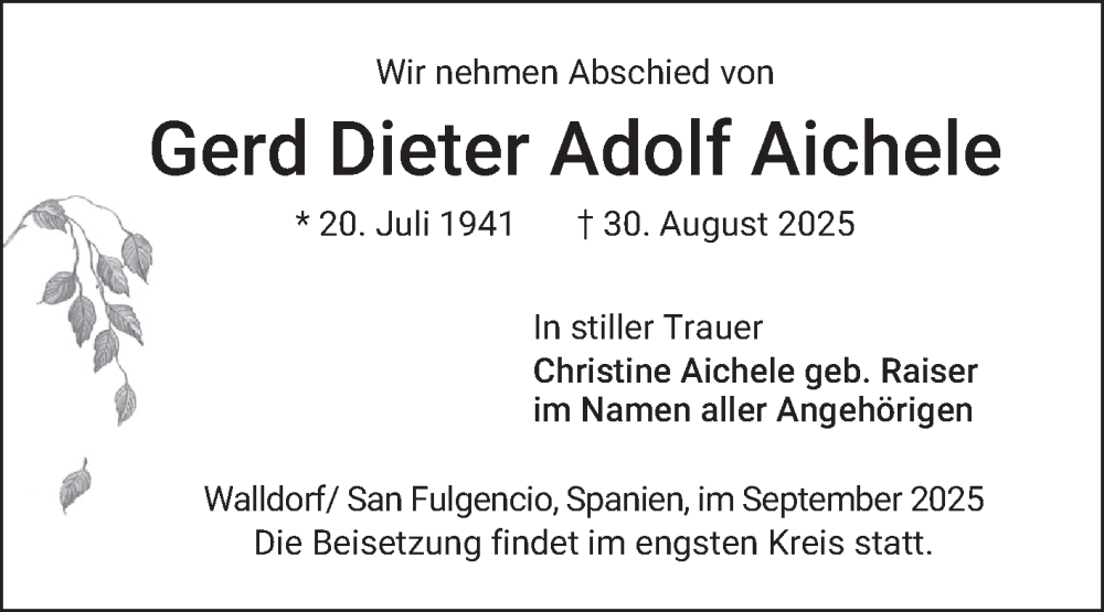  Traueranzeige für Gerd Dieter Adolf Aichele vom 06.09.2025 aus Schwetzinger Zeitung